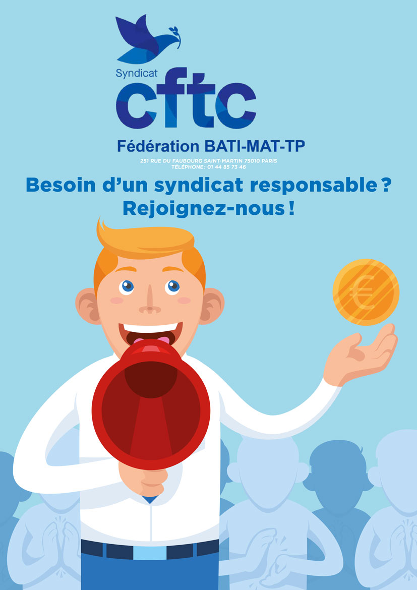 Affiche CFTC : Besoin d’un syndicat responsable ? Rejoignez-nous !